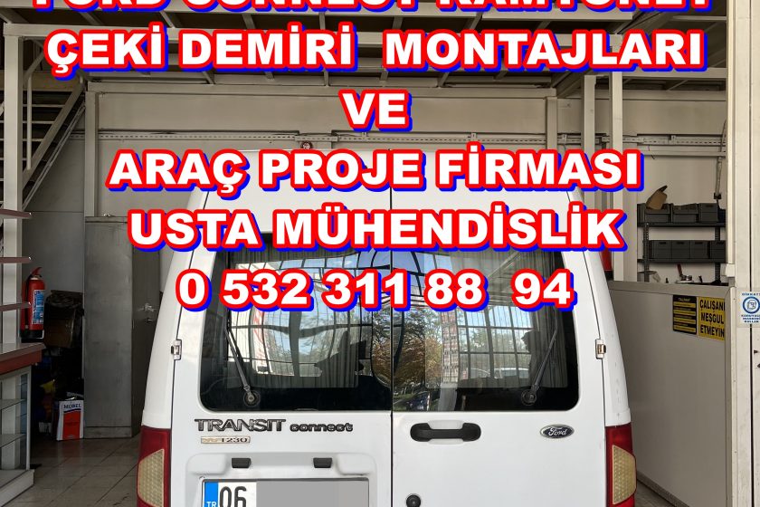 ford connect çeki demiri takma montajı ve araç proje firması Ankara