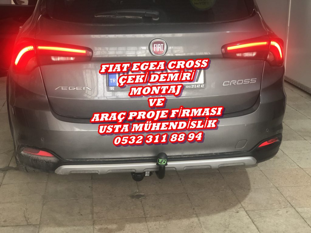 FIAT EGEA CROSS Çeki Demiri takma Montajı baglama ve araç proje firması Ankara